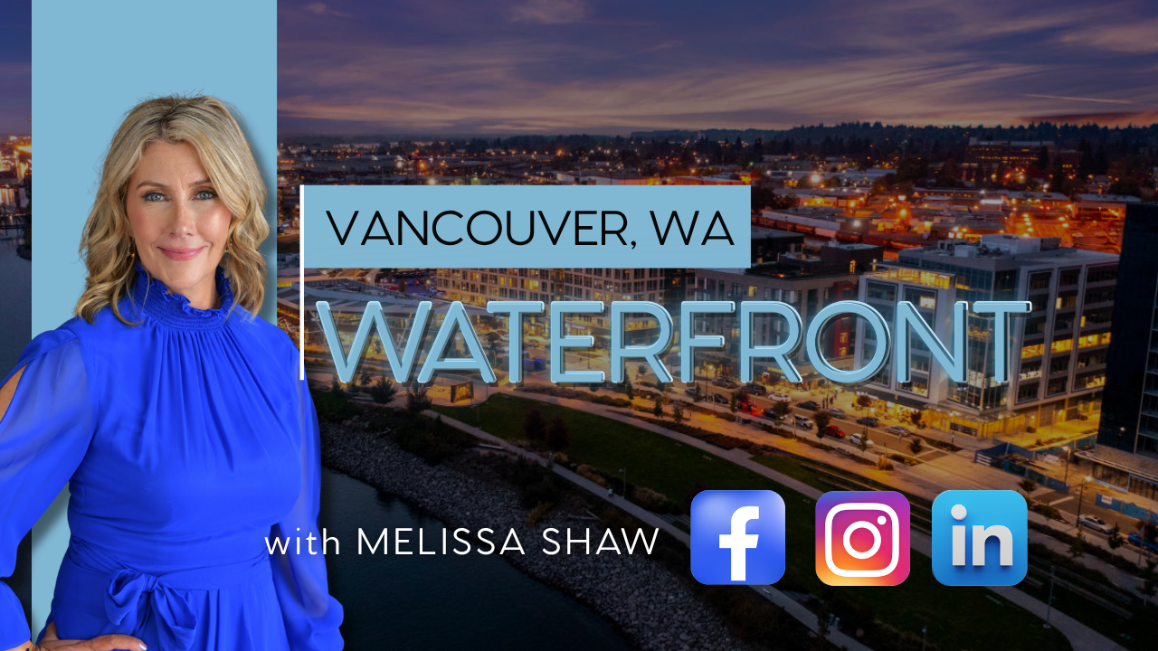 Living in Vancouver WA: Columbia River Waterfront | Walkable Riverfront, Dining & Lifestyle