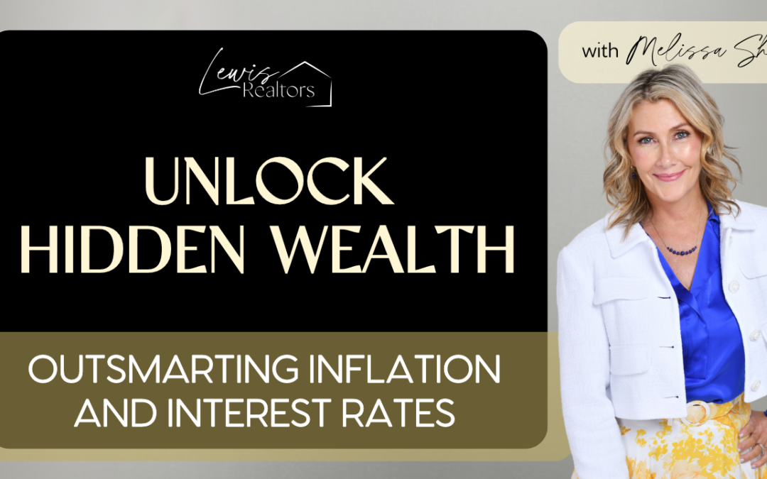 Unlock Hidden Wealth: Outsmarting Inflation and Interest Rates